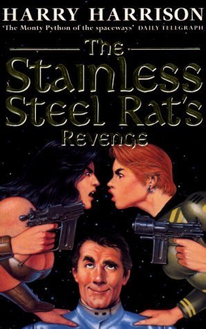The Stainless Steel Rat’s Revenge — Narrated Edition