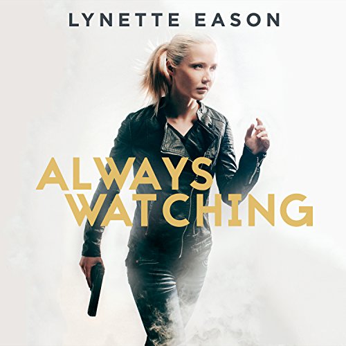 Always Watching (Elite Guardians) – Full Audiobook