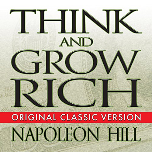 Stream Think and Grow Rich by Napoleon Hill