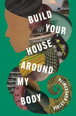 Build Your House Around My Body by Violet Kupersmith (Audiobook)
