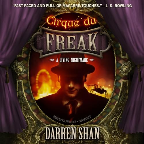 Free Audiobook: Cirque du Freak: A Living Nightmare by Darren Shan