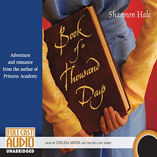 Book of a Thousand Days (Shannon Hale)
