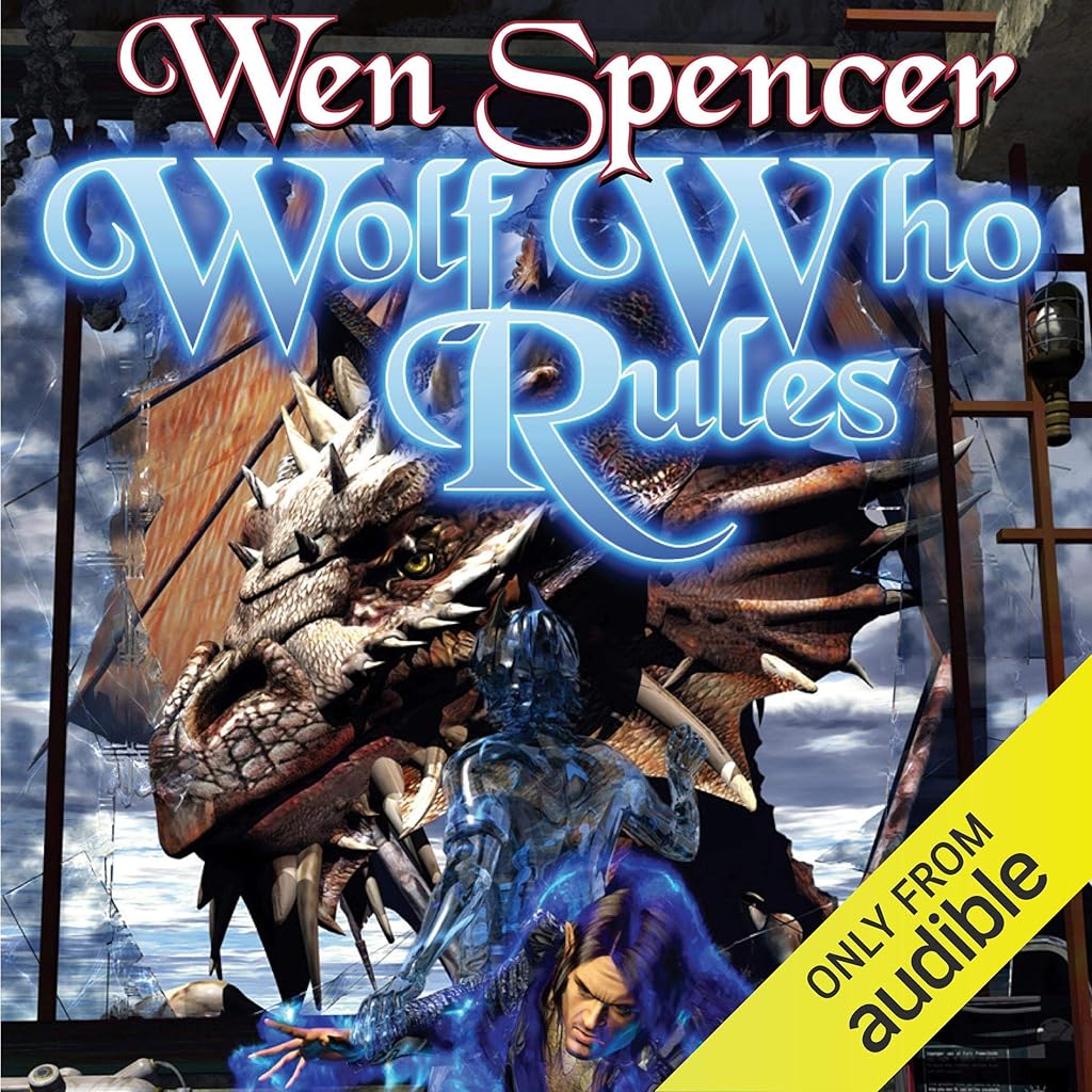 Wolf Who Rules (Elfhome)