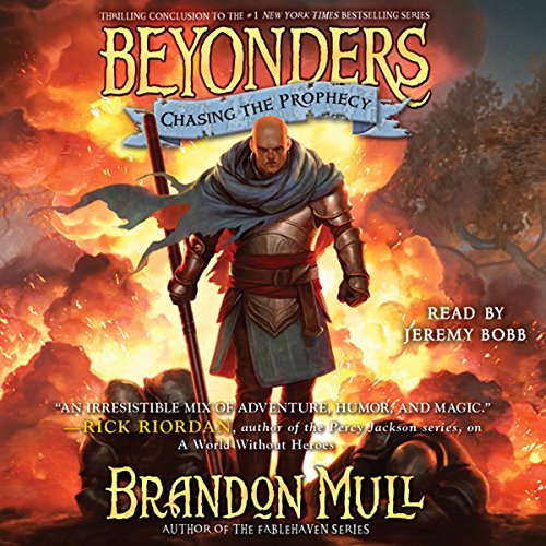 Listen to Chasing the Prophecy (Beyonders)