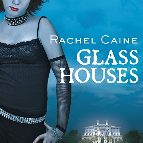 Glass Houses (Morganville Vampires) — Narrated Edition
