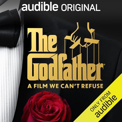 The Godfather: A Film We Can’t Refuse — Narrated Edition