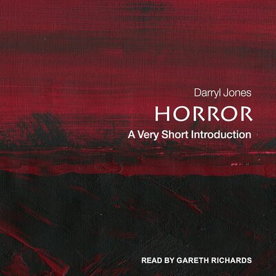 Horror: A Very Short Introduction (Darryl Jones)