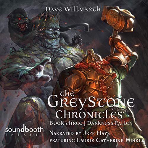 Darkness Fallen (The Greystone Chronicles Series) Audiobook