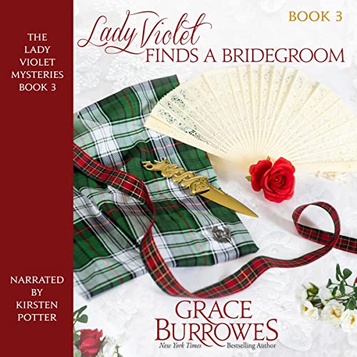 Lady Violet Finds a Bridegroom (The Lady Violet Mysteries) — Narrated Edition