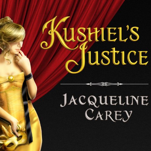 Listen to Kushiel’s Justice
