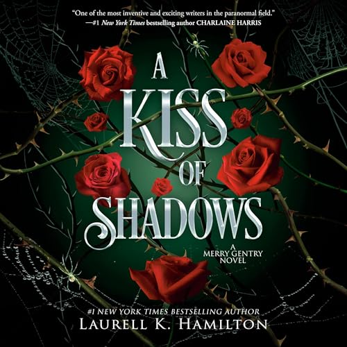 Stream A Kiss of Shadows (Merry Gentry) by Laurell K. Hamilton