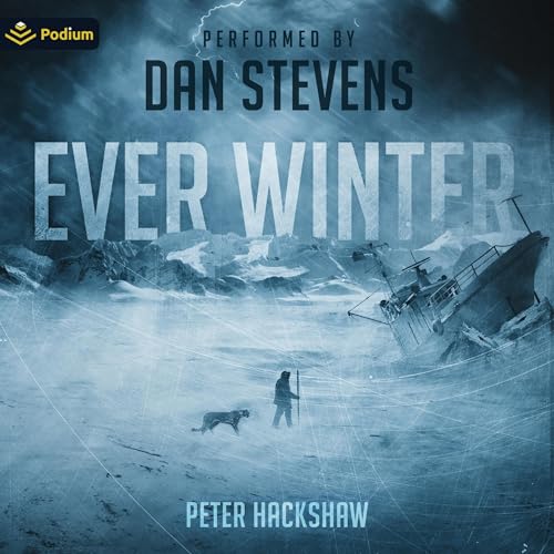Free Audiobook: Ever Winter by Peter Hackshaw