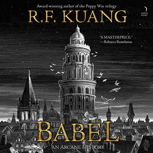 Stream Babel by R. F. Kuang