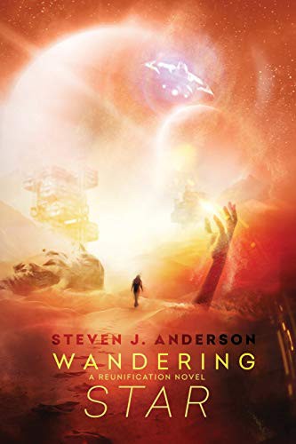 Wandering Star (Reunification Novel) (Steven Anderson)