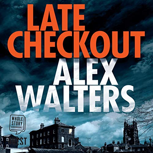 Late Checkout (DCI Kenny Murrain)