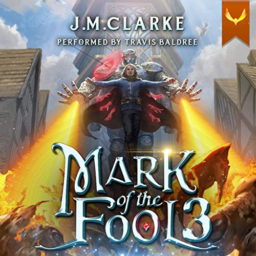 J.M. Clarke: Mark of the Fool 3