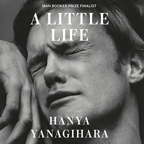 Free Audiobook: A Little Life by Hanya Yanagihara
