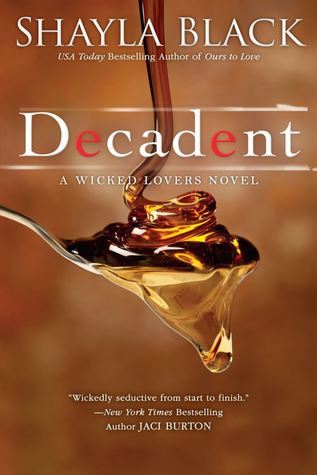 Decadent — Narrated Edition