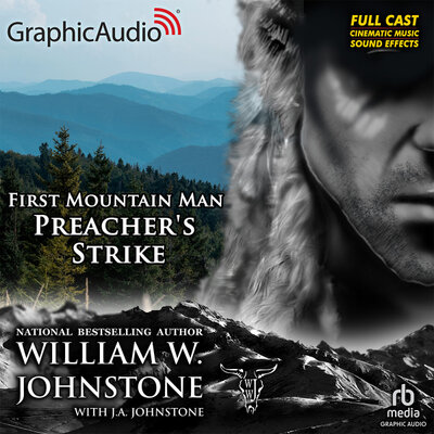 Listen to First Mountain Man [31] Preacher’s Strike