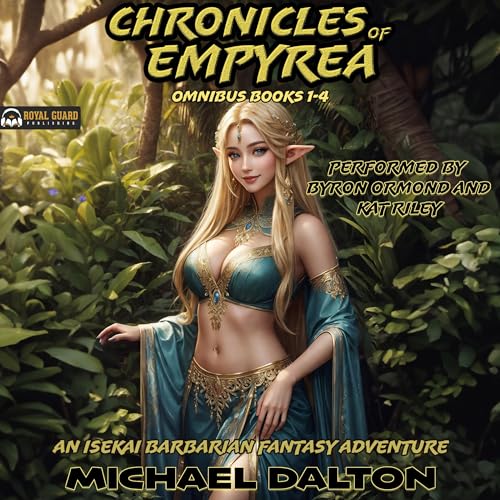 Chronicles Of Empyrea Omnibus: Books 1-4 (Empyrean Chronicles)