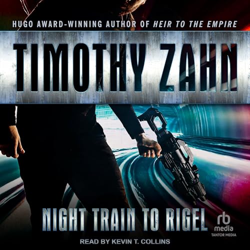 Night Train to Rigel (Quadrail) (Timothy Zahn)