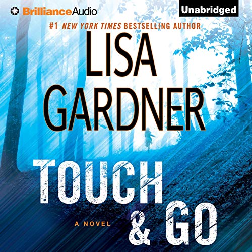 Touch & Go (Tessa Leoni) — Narrated Edition