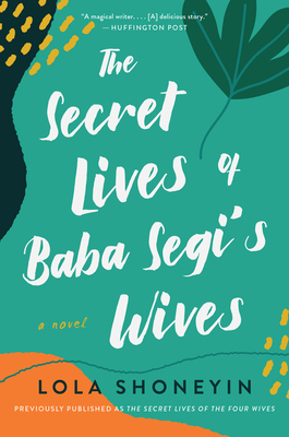 The Secret Lives of Baba Segi’s Wives — Narrated Edition
