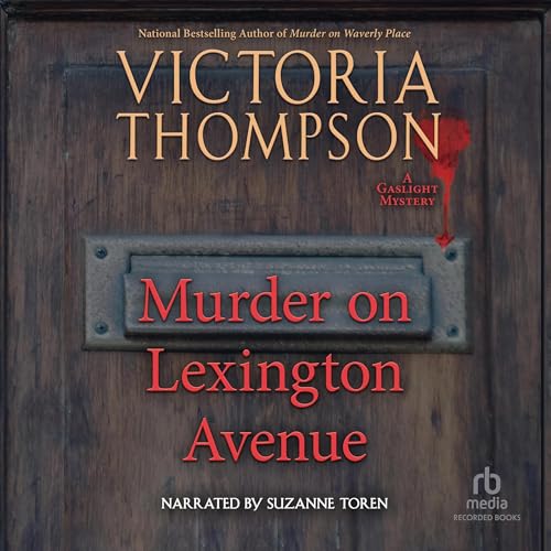 Murder on Lexington Avenue (Gaslight Murders) Audiobook