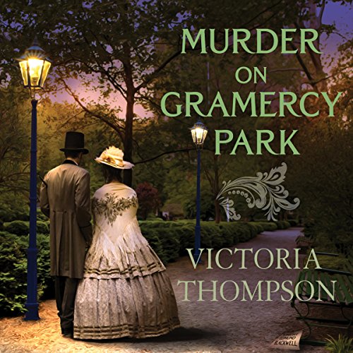 Free Audiobook: Murder on Gramercy Park (Gaslight Murders) by Victoria Thompson