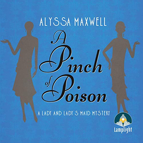A Pinch of Poison (Lady and Lady’s Maid) Audiobook