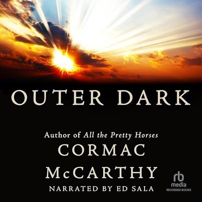 Outer Dark — Narrated Edition