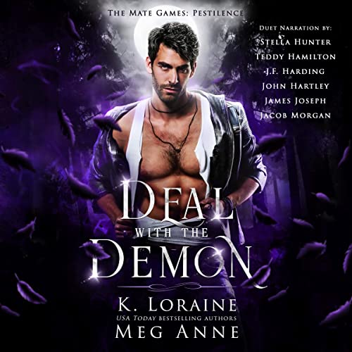 Deal with the Demon (The Mate Games: Pestilence) by Meg Anne, K. Loraine (Audiobook)