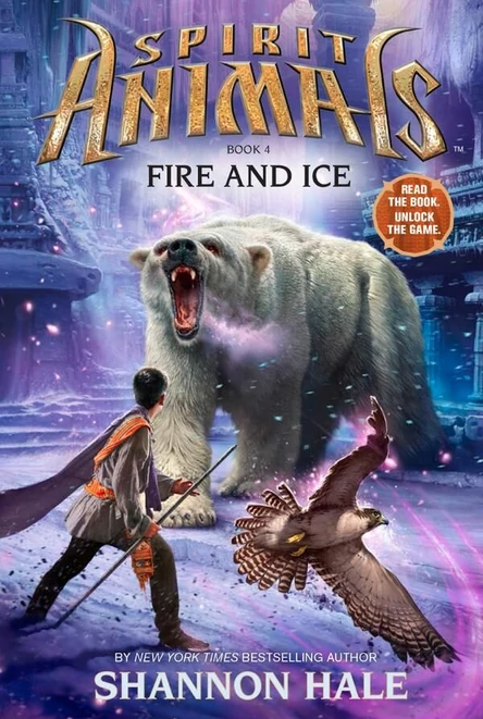 Book 4 – Fire and Ice by Shannon Hale (Brandon Mull, Maggie Stiefvater, Garth Nix & Sean Williams, Shannon Hale, Tui T. Sutherland, Eliot Schrefer, Marie Lu)