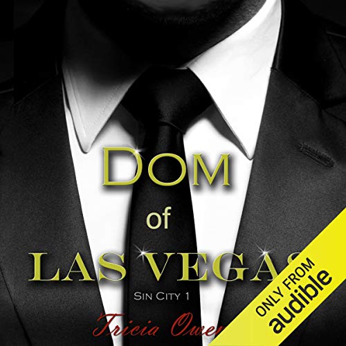 Tricia Owens: Dom of Las Vegas (Sin City)