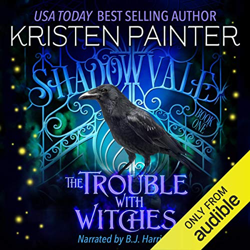 Listen to The Trouble with Witches (Shadowvale Series)