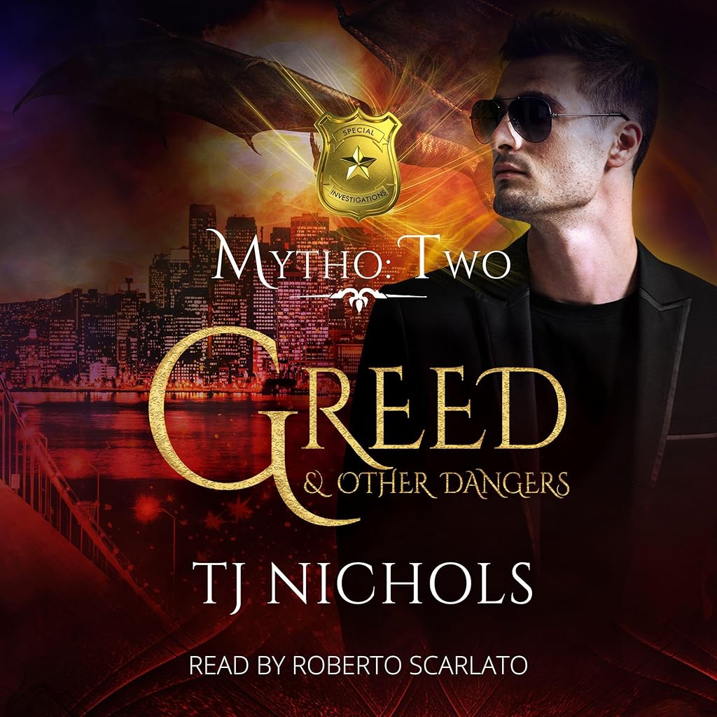 Greed and Other Dangers (Mytho Investigations) — Narrated Edition