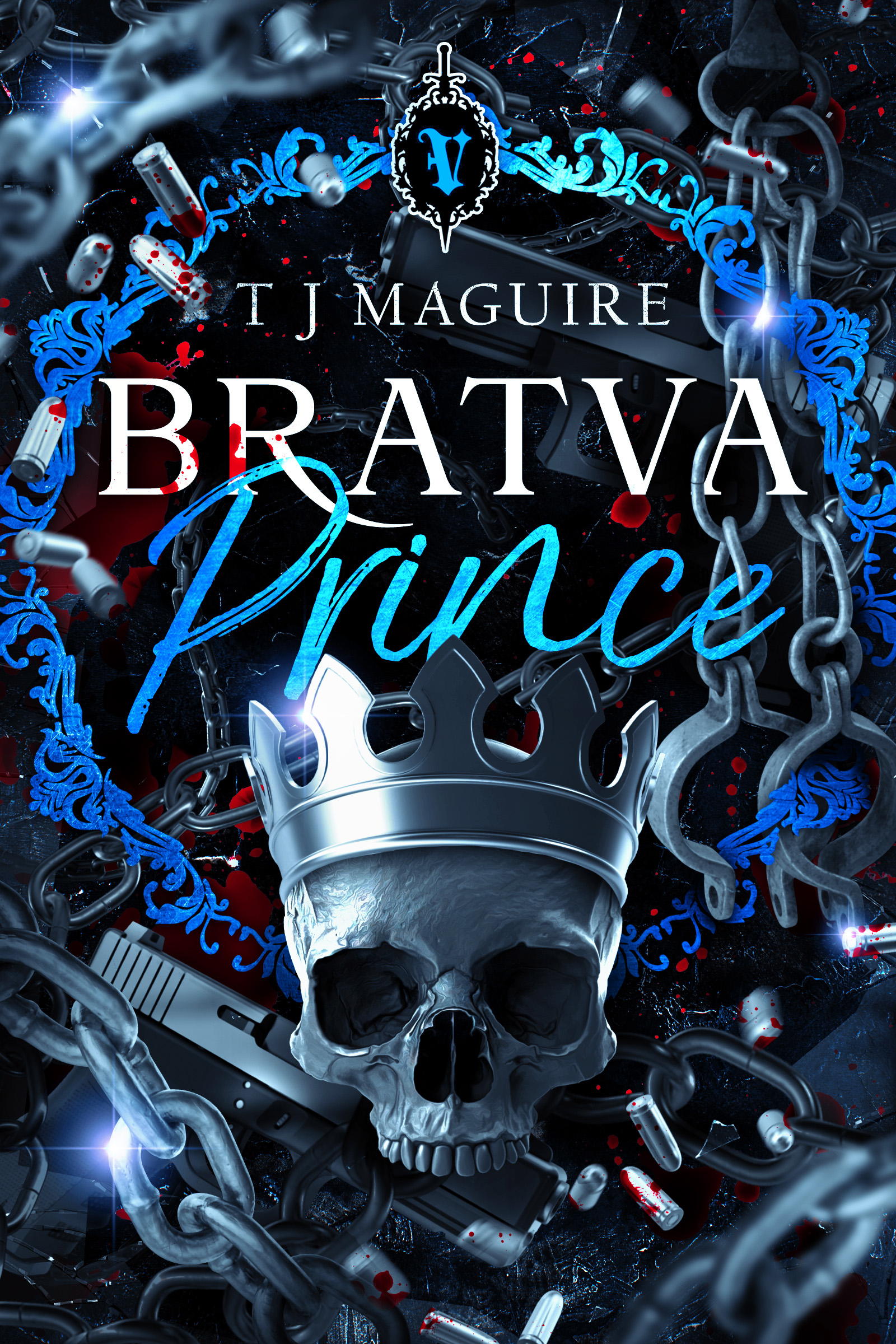 T.J. Maguire: Bratva Prince