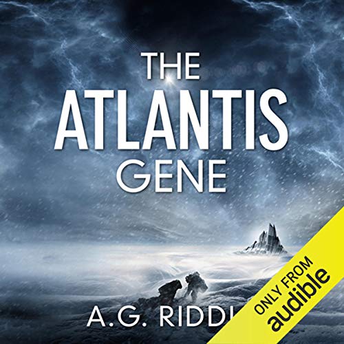 The Atlantis Gene (The Origin Mystery) (A.G. Riddle)