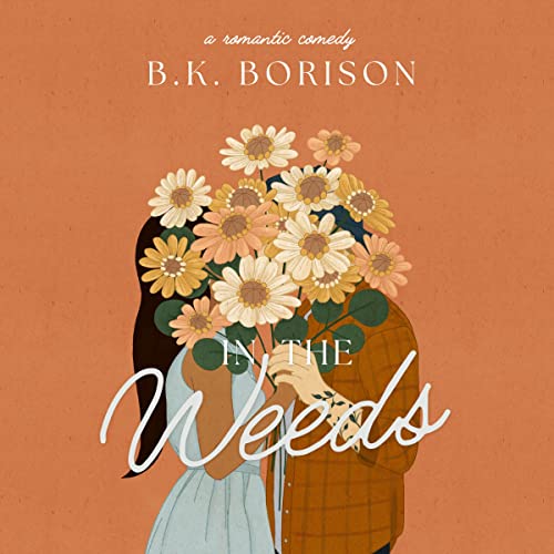Listen to In the Weeds [Lovelight Series, Book 2]