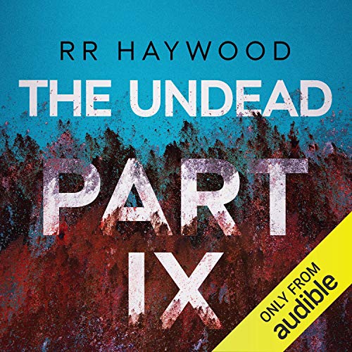 The Undead: Part 9