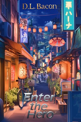 Stream Enter the Hero: My Yokai Girls by D.L. Bacon