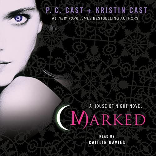 Marked (House of Night) — Narrated Edition