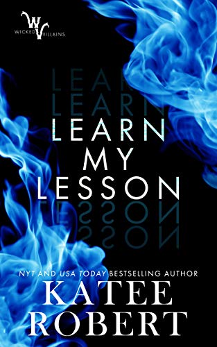Free Audiobook: Learn My Lesson by Katee Robert