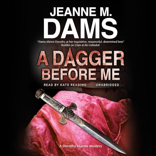 A Dagger Before Me (Dorothy Martin) — Narrated Edition