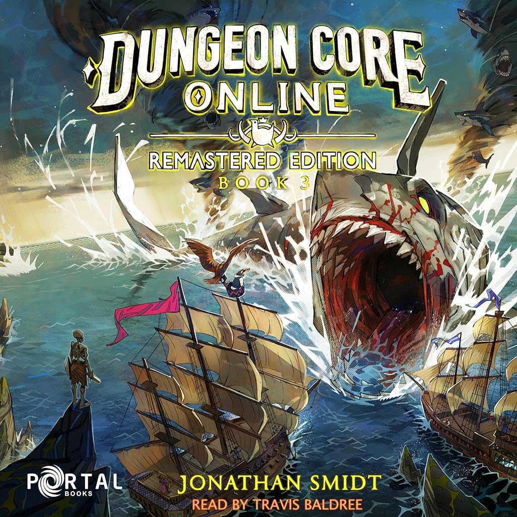 Jonathan Smidt: Dungeon Core Online (Dungeon Core Online Remastered Edition)