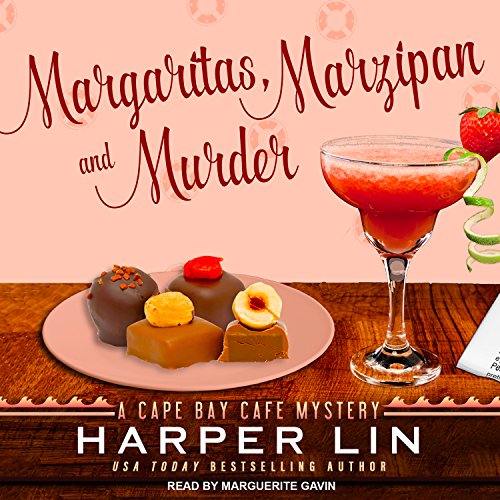Margaritas, Marzipan, and Murder (Cape Bay Cafe Mystery) — Narrated Edition