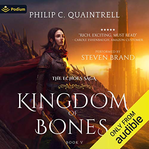 Kingdom of Bones (The Echoes Saga) Audiobook