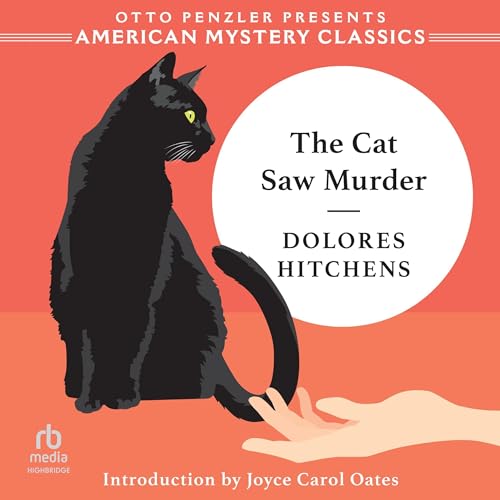 The Cat Saw Murder (The Rachel Murdock Mysteries) by Dolores Hitchens, Joyce Carol Oates – introduction (Audiobook)