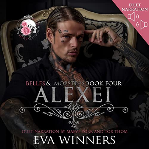 Alexei (Belles Mobsters Series) Audiobook