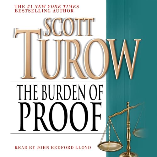 The Burden of Proof (Kindle County) by Scott Turow (Audiobook)